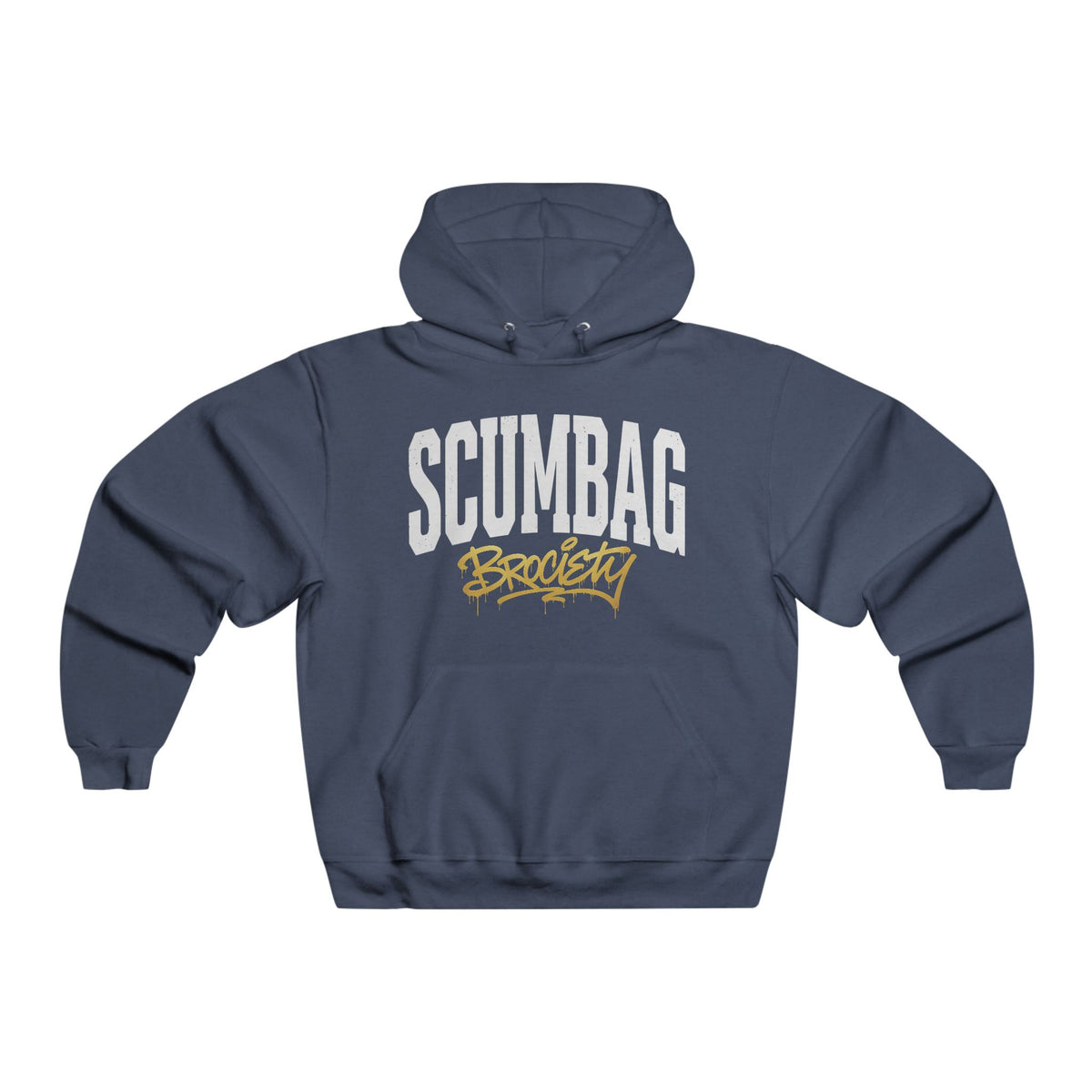 Brociety- Scumbag